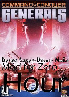 Box art for Bengs Laser-Demo-Nuke Mod for Zero Hour