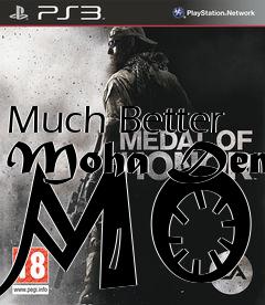 Box art for Much Better Moha Demo MOD