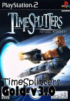 Box art for TimeSplitters Gold v3.0