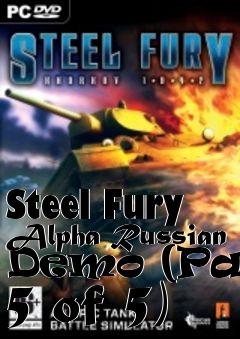 Box art for Steel Fury Alpha Russian Demo (Part 5 of 5)