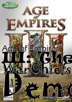 Box art for Age of Empires III: The WarChiefs Demo