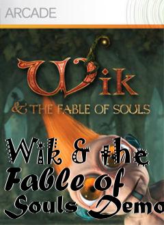 Box art for Wik & the Fable of Souls Demo