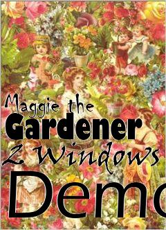 Box art for Maggie the Gardener 2 Windows Demo