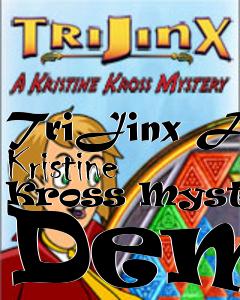 Box art for TriJinx A Kristine Kross Mystery Demo
