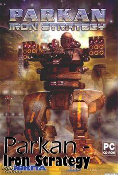 Box art for Parkan - Iron Strategy 