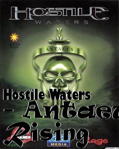 Box art for Hostile Waters - Antaeus Rising 