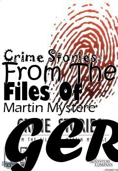Box art for Crime Stories: From The Files Of Martin Mystere GER