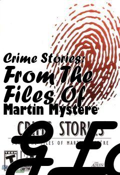 Box art for Crime Stories: From The Files Of Martin Mystere GER