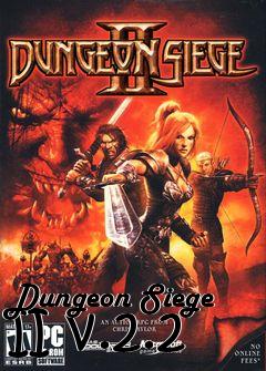 Box art for Dungeon Siege II v.2.2