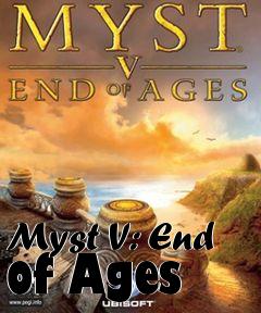 Box art for Myst V: End of Ages 