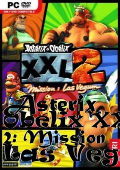 Box art for Asterix  Obelix XXL 2: Mission Las Vegum 