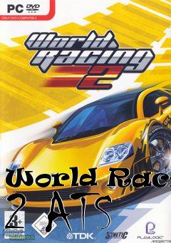 Box art for World Racing 2 ATS