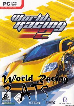 Box art for World Racing 2 ATS