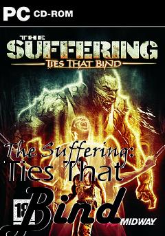 Box art for The Suffering: Ties That Bind 