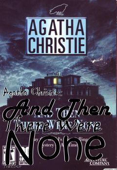 Box art for Agatha Christie: And Then There Were None 