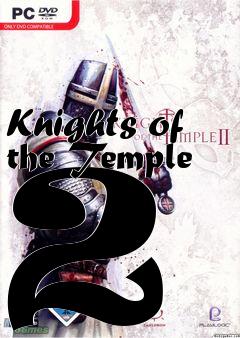 Box art for Knights of the Temple 2 