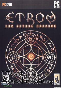 Box art for ETROM - the Astral Essence 