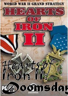 Box art for Hearts of Iron II: Doomsday 