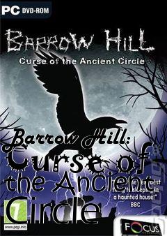 Box art for Barrow Hill: Curse of the Ancient Circle 