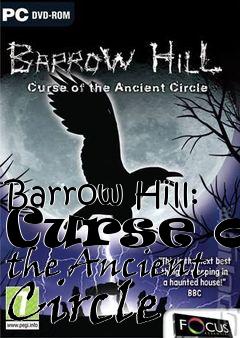 Box art for Barrow Hill: Curse of the Ancient Circle 