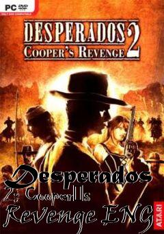 Box art for Desperados 2: Coopers Revenge ENG