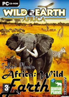 Box art for Safari Photo Africa: Wild Earth 