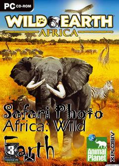 Box art for Safari Photo Africa: Wild Earth 