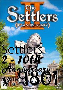 Box art for Settlers 2 - 10th Anniversary v.9801