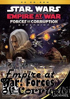 Box art for Star Wars: Empire at War: Forces of Corruption 