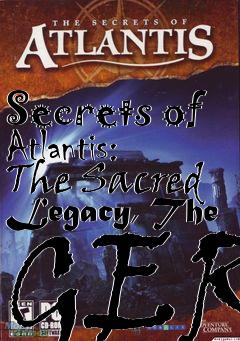 Box art for Secrets of Atlantis: The Sacred Legacy, The GER