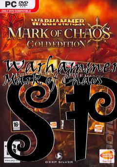 Box art for Warhammer: Mark of Chaos SP