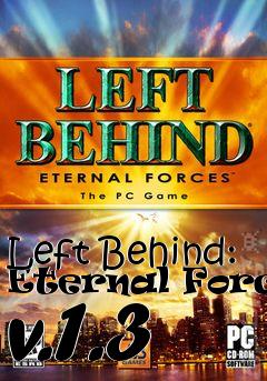 Box art for Left Behind: Eternal Forces v.1.3