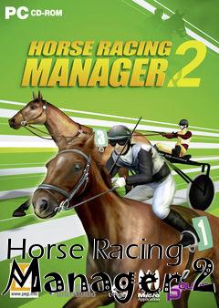 Box art for Horse Racing Manager 2 