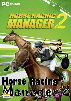 Box art for Horse Racing Manager 2 