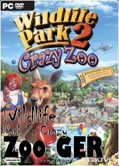 Box art for Wildlife Park 2: Crazy Zoo GER