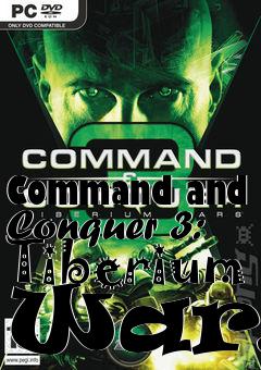 Box art for Command and Conquer 3: Tiberium Wars 