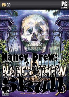 Box art for Nancy Drew: The Legend of the Crystal Skull 