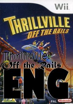 Box art for Thrillville: Off the Rails ENG