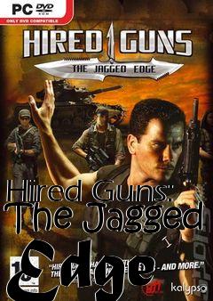 Box art for Hired Guns: The Jagged Edge 