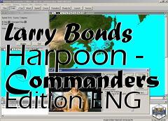 Box art for Larry Bonds Harpoon - Commanders Edition ENG