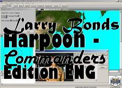 Box art for Larry Bonds Harpoon - Commanders Edition ENG