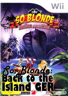 Box art for So Blonde: Back to the Island GER