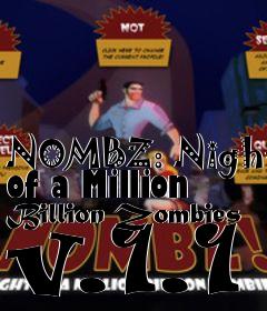 Box art for NOMBZ: Night of a Million Billion Zombies v.1.1