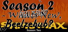 Box art for Sam and Max: Season 2 - Whats New, Beelzebub? 