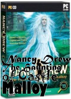 Box art for Nancy Drew: The Haunting of Castle Malloy 