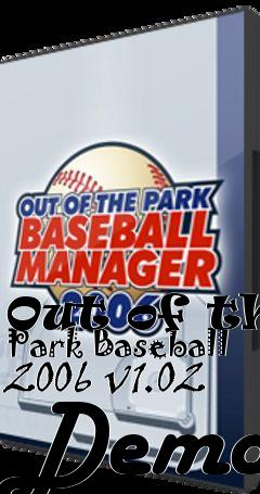 Box art for Out of the Park Baseball 2006 v1.02 Demo