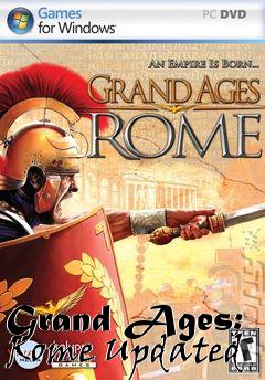Box art for Grand Ages: Rome Updated