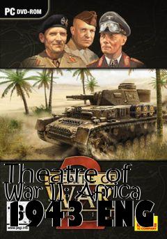 Box art for Theatre of War II: Africa 1943 ENG
