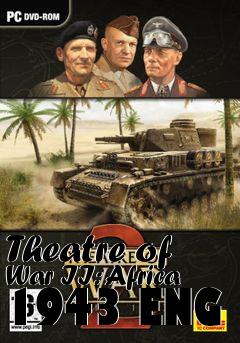 Box art for Theatre of War II: Africa 1943 ENG