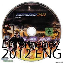 Box art for Emergency 2012 ENG